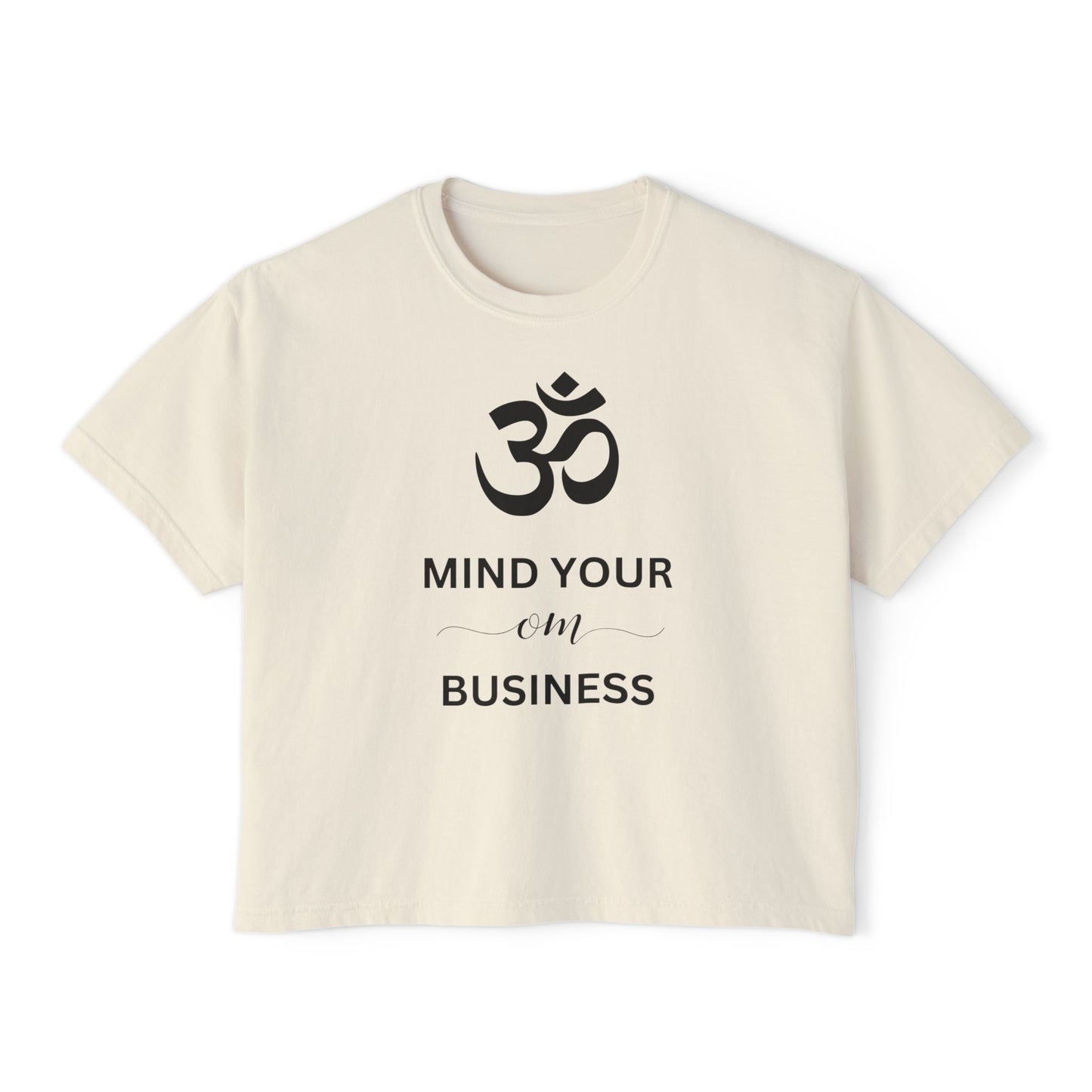 Mind Your OM Business Boxy Tee