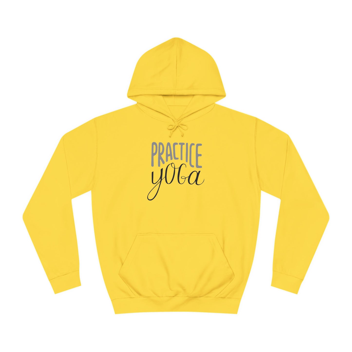 Practice Yoga Unisex Hoodie