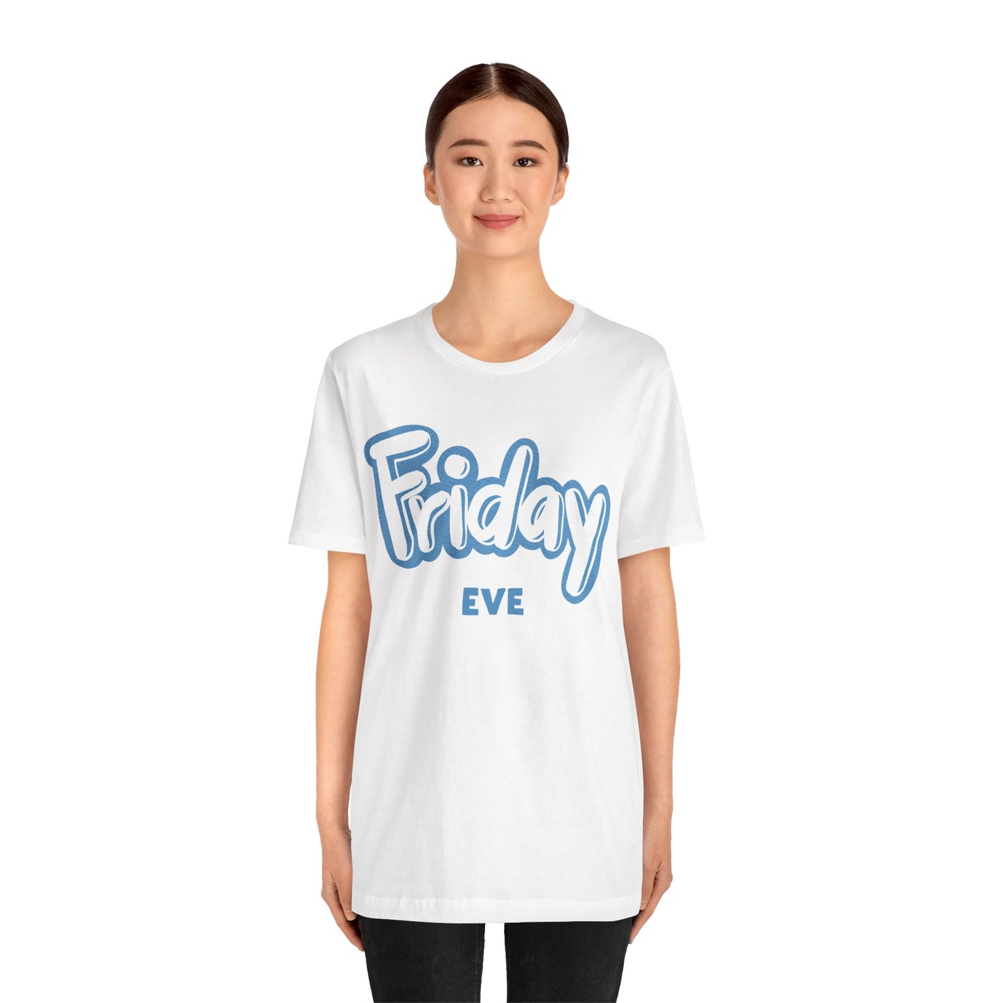 Friday Eve Unisex Jersey Short Sleeve Tee