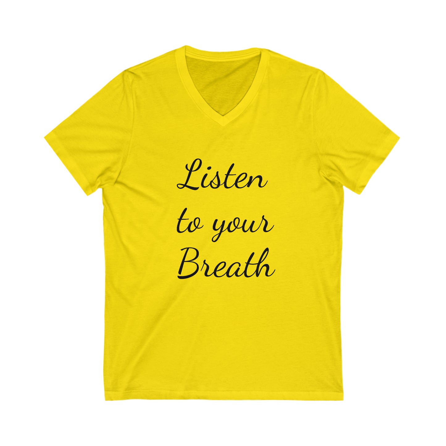 Listen to your Breath Unisex Short Sleeve V-Neck Tee