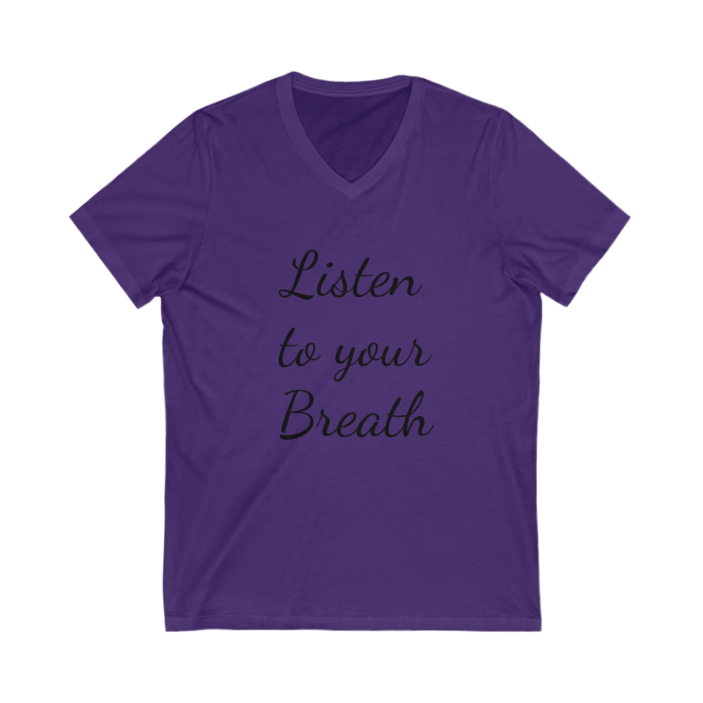 Listen to your Breath Unisex Short Sleeve V-Neck Tee