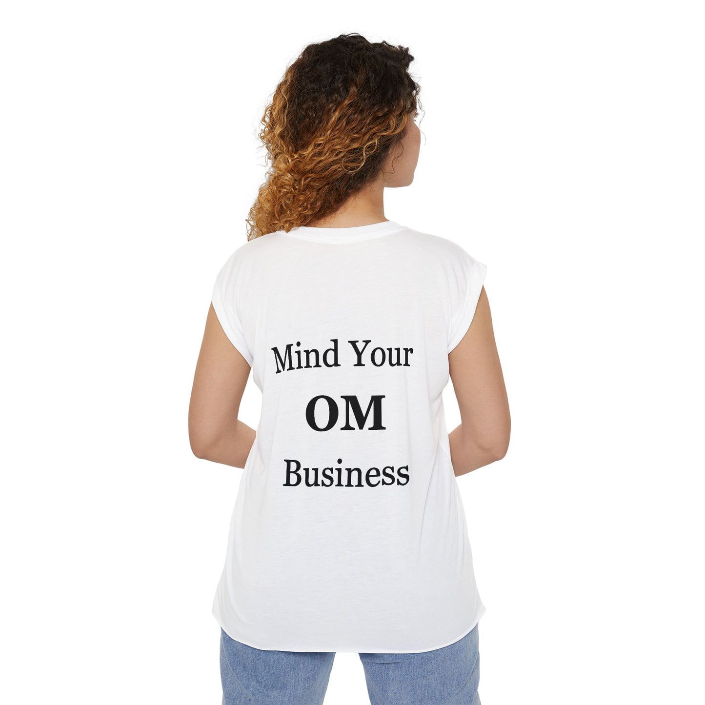 Mind your OM business Flowy Rolled Cuffs Muscle Tee