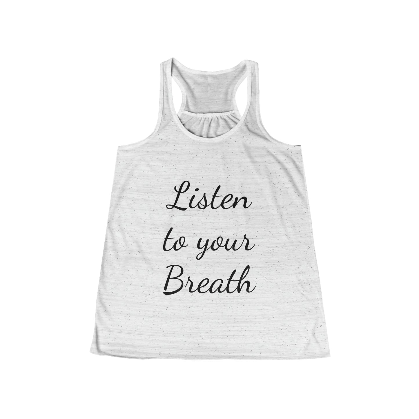 Listen to your Breath Racerback Tank