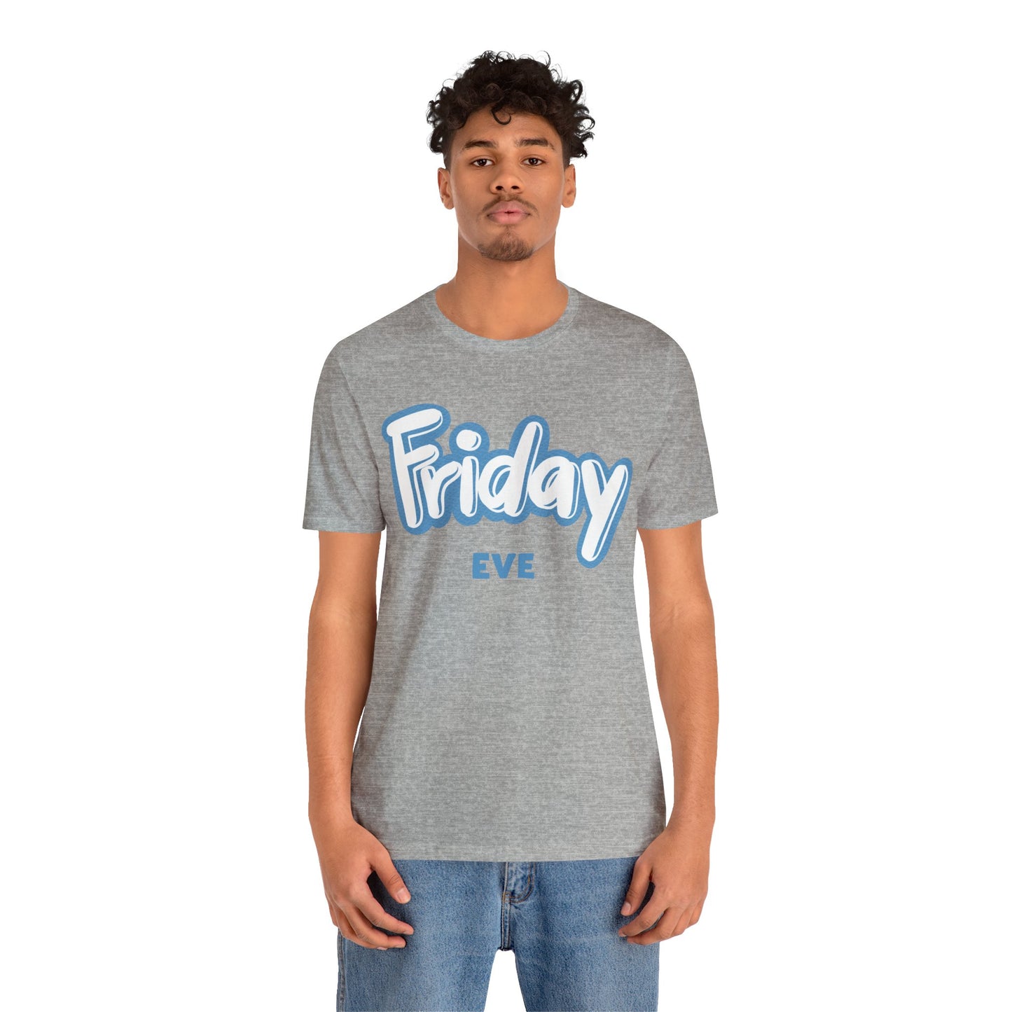 Friday Eve Unisex Jersey Short Sleeve Tee