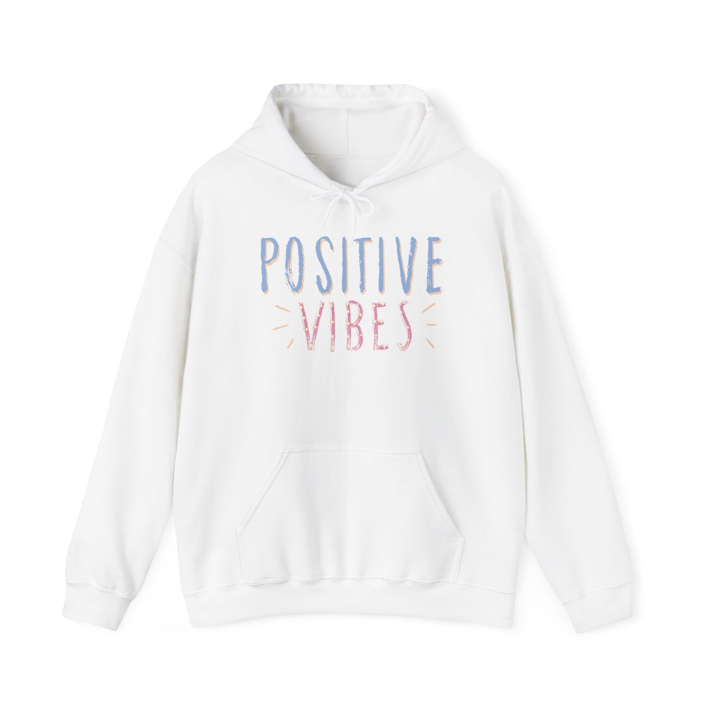 Positive Vibes Unisex Hooded Sweatshirt