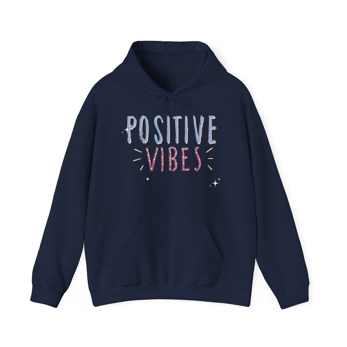 Positive Vibes Unisex Hooded Sweatshirt