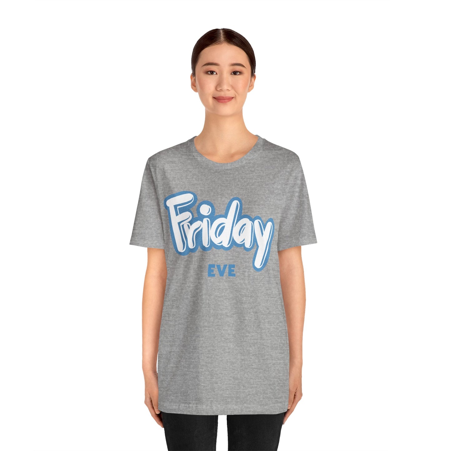 Friday Eve Unisex Jersey Short Sleeve Tee
