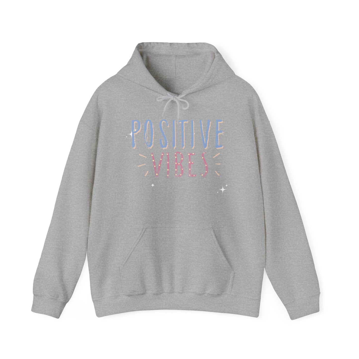 Positive Vibes Unisex Hooded Sweatshirt
