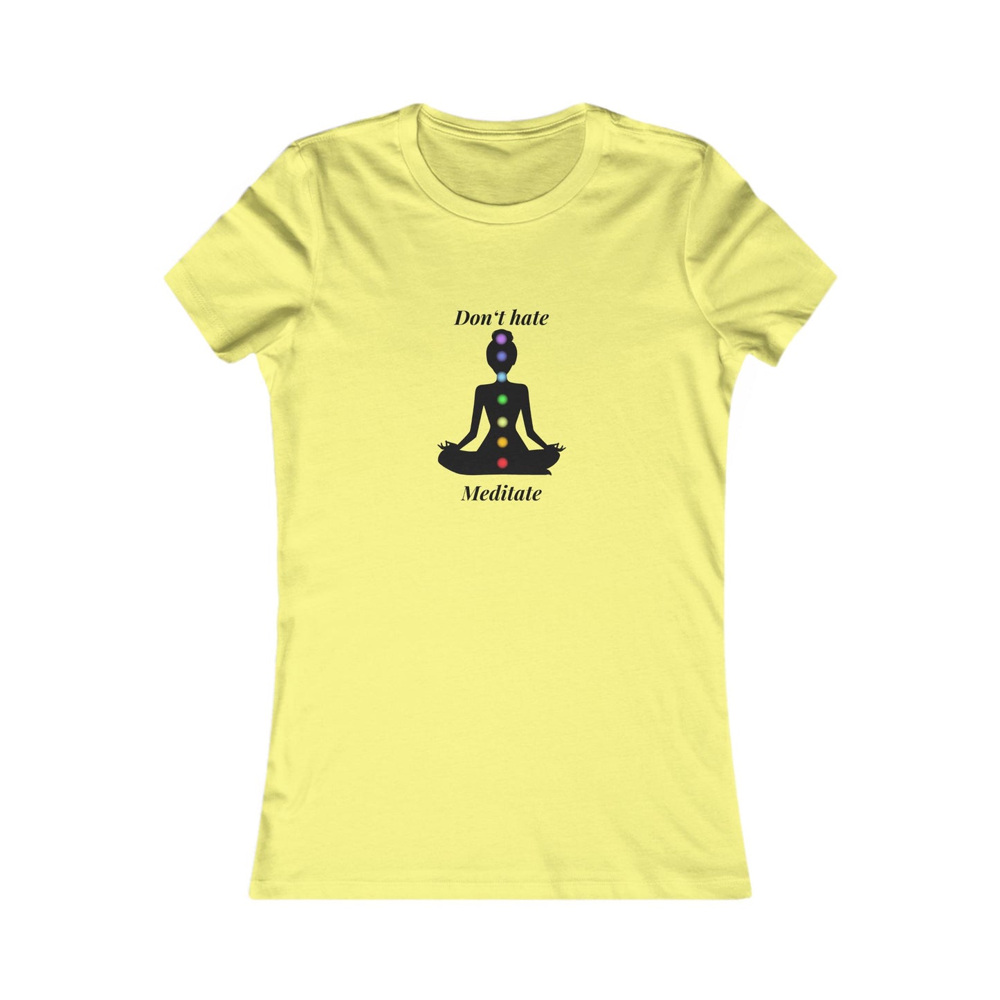 Don't Hate Meditate Tee