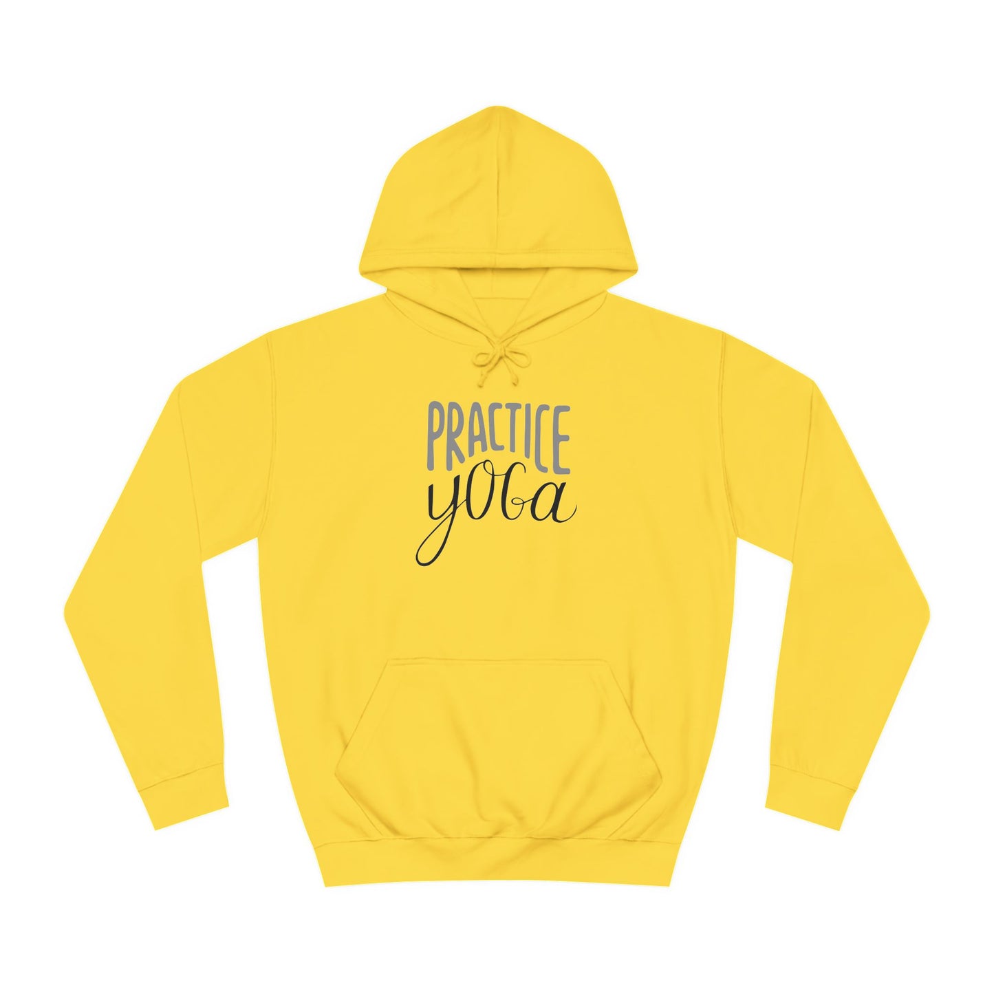 Practice Yoga Unisex  Hoodie