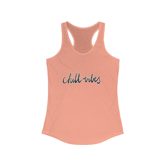 Chill Vibes Racerback Tank