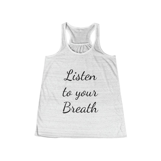 Listen to your Breath Racerback Tank