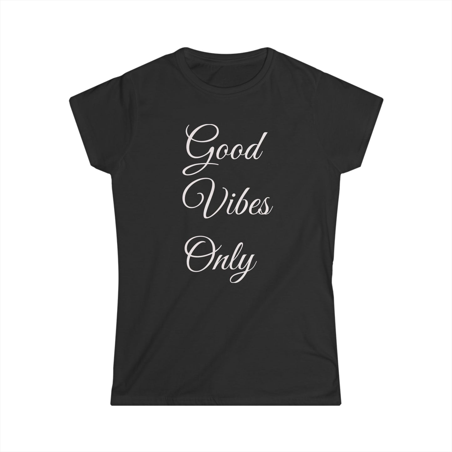 Good Vibes Only Softstyle Tee