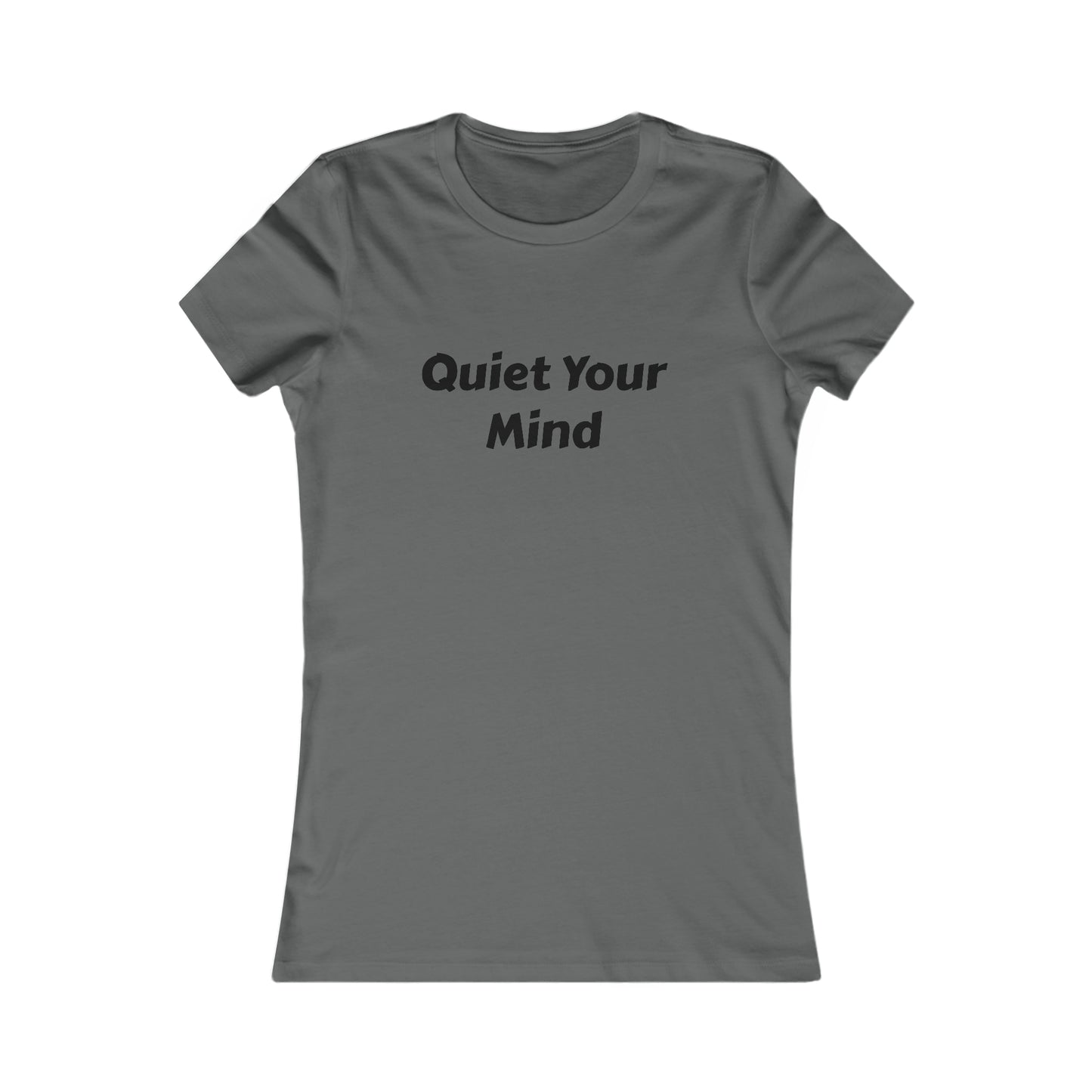 Quiet Your Mind Tee