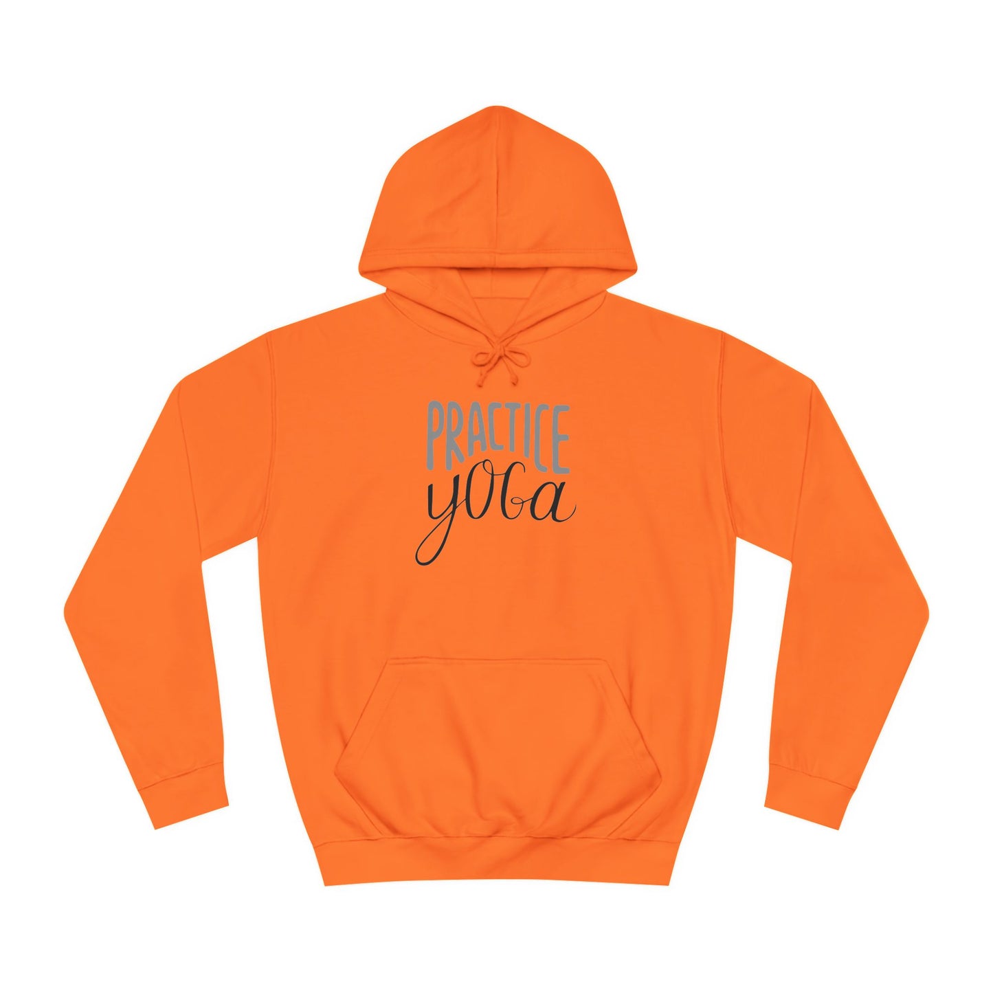 Practice Yoga Unisex  Hoodie