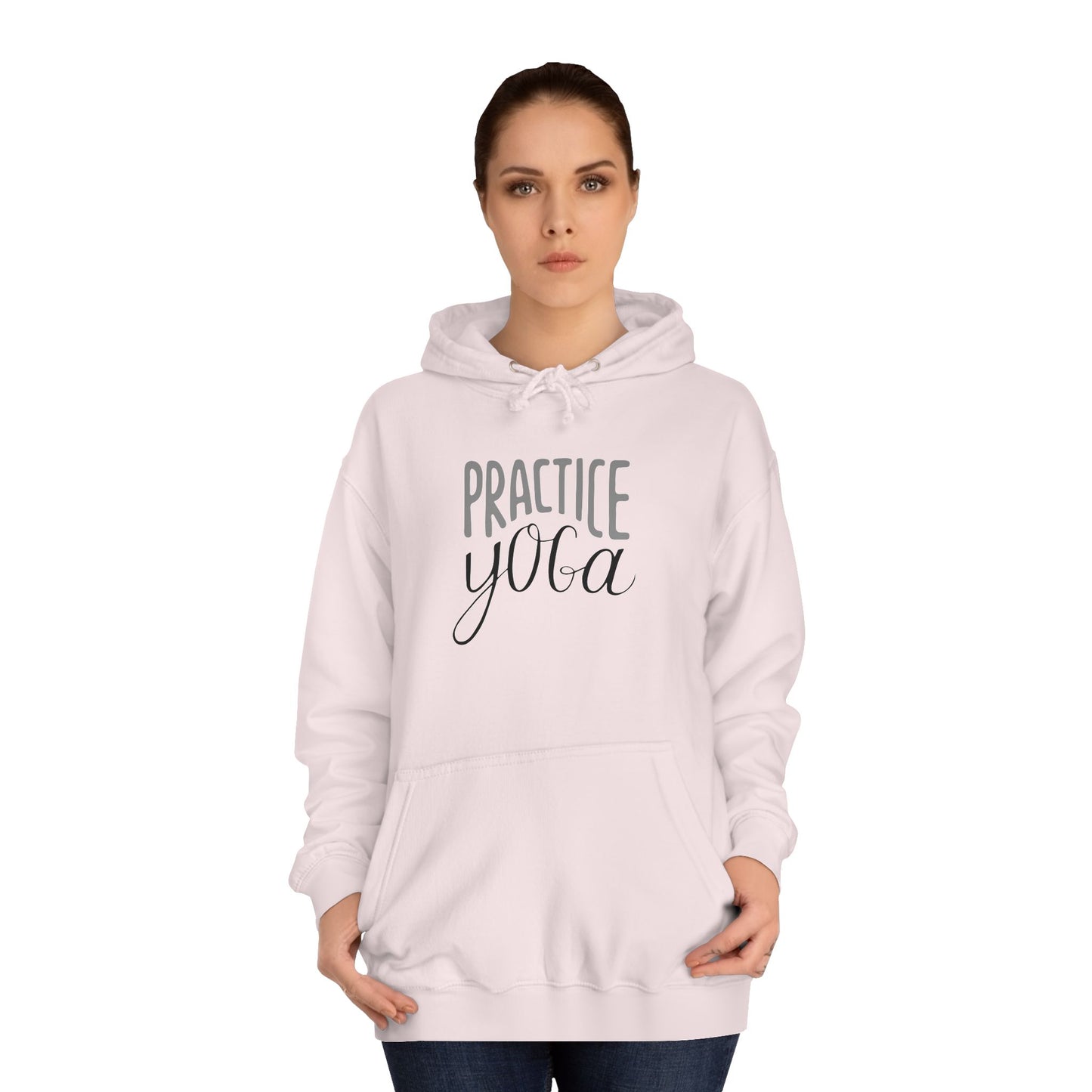 Practice Yoga Unisex  Hoodie