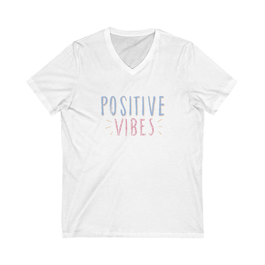 Positive Vibes Unisex Short Sleeve V-Neck Tee