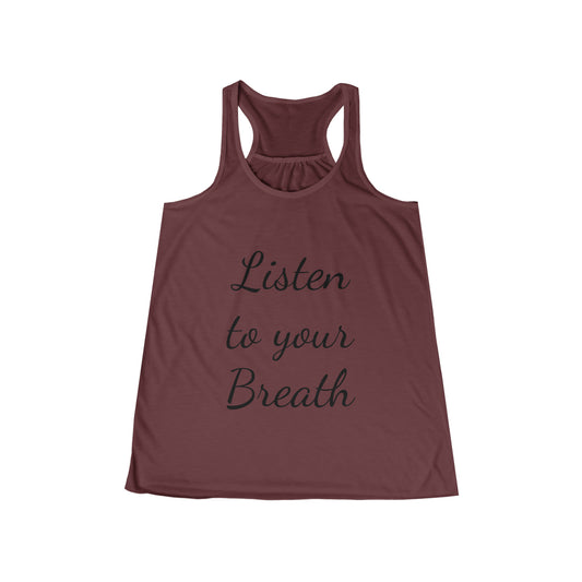 Listen to your Breath Racerback Tank