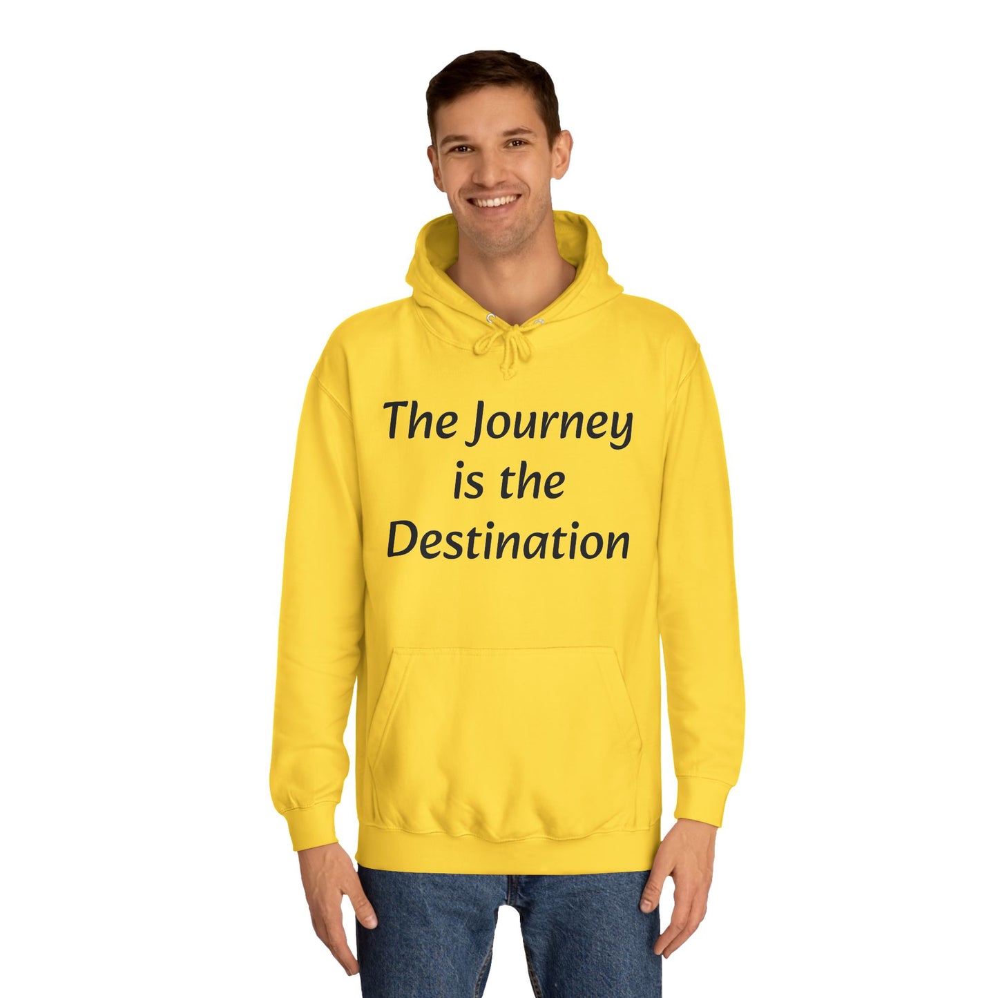 The Journey is the Destination Unisex  Hoodie