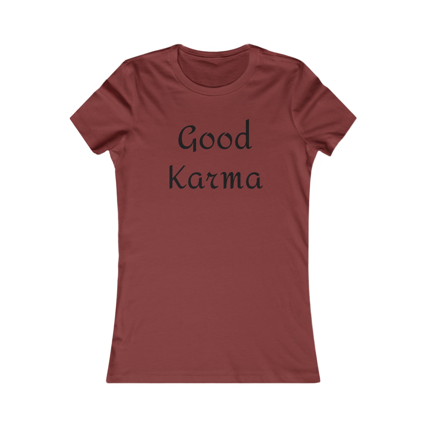 Good Karma Fitted Tee