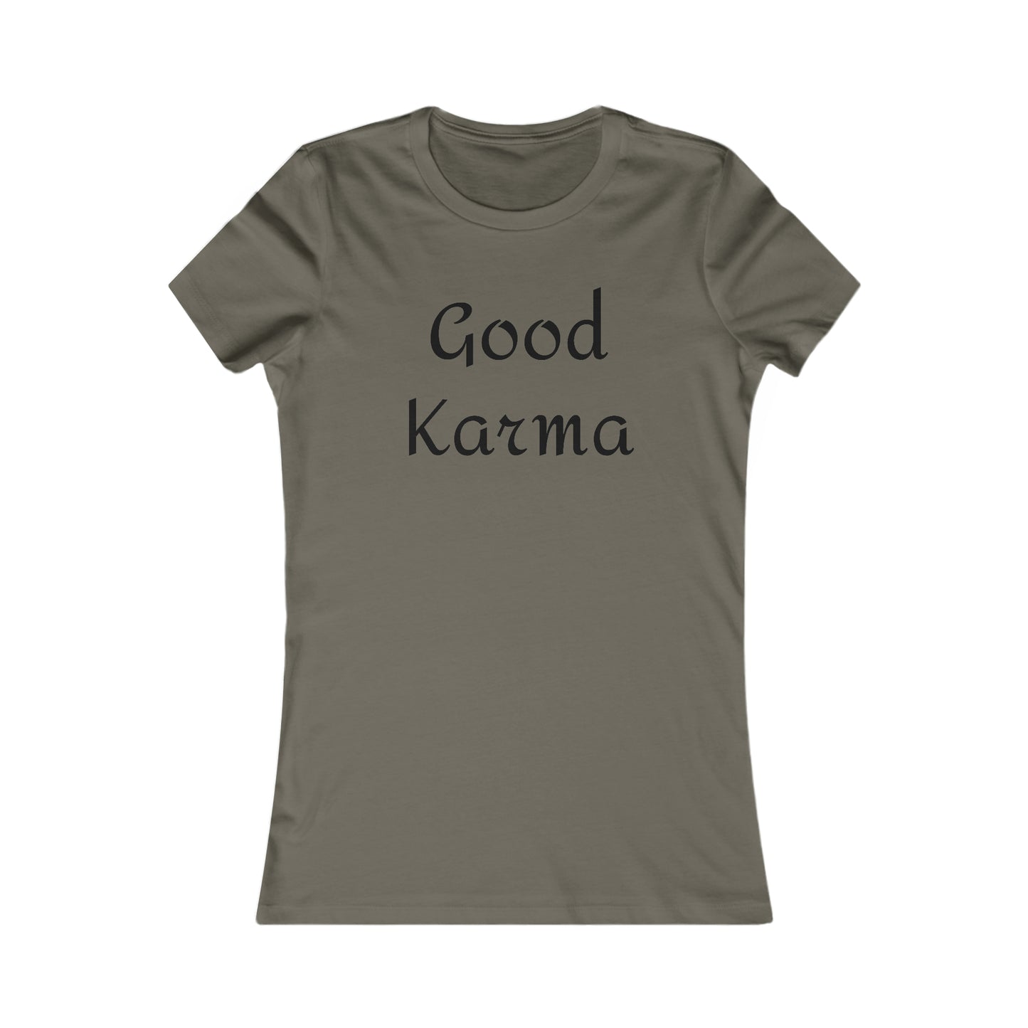 Good Karma Fitted Tee